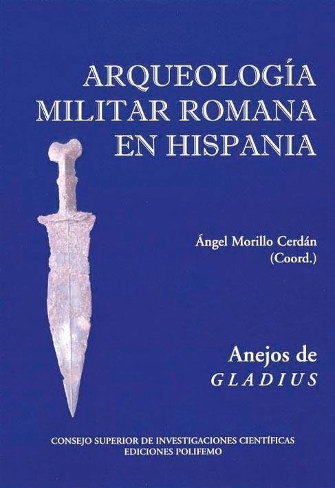 ARQUEOLOGIA MILITAR ROMANA AN-5 | 9788486547646 | MORILLO CERDAN, ANGE