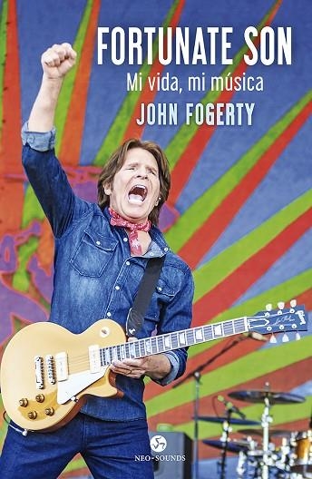 FORTUNATE SON | 9788415887645 | FOGERTY, JOHN/MCDONOUGH, JIMMY