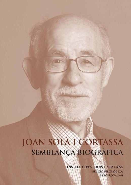 JOAN SOLÀ I CORTASSA : SEMBLANÇA BIOGRÀFICA | 9788499656106 | RIGAU I OLIVER, GEMMA/MIR I PARACHE, JORDI