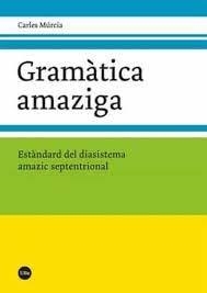 GRAMÀTICA AMAZIGA | 9788491686583 | MÚRCIA SANCHEZ, CARLES