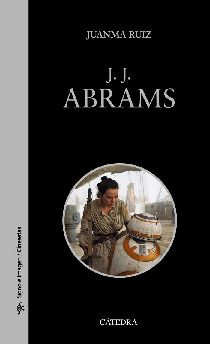 J. J. ABRAMS | 9788437643007 | RUIZ, JUANMA