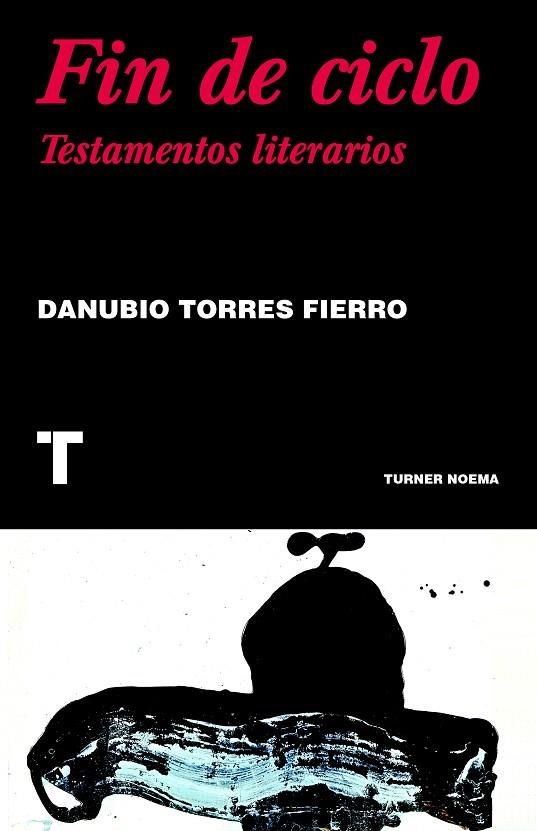 FIN DE CICLO | 9788418428807 | TORRES FIERRO, DANUBIO