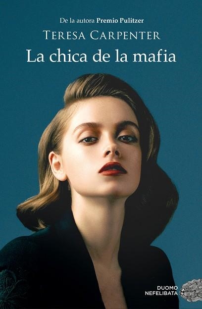 LA CHICA DE LA MAFIA | 9788418128325 | CARPENTER, TERESA