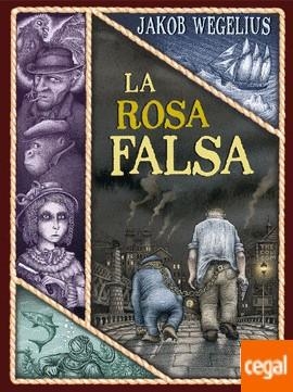 LA ROSA FALSA | 9788416884469 | WEGELIUS, JAKOB