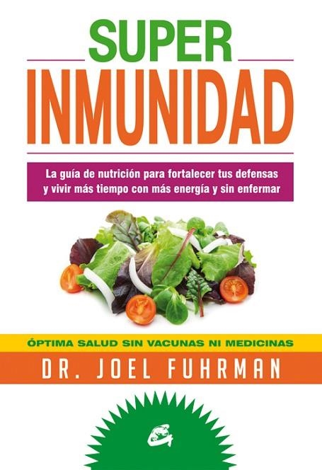 SUPERINMUNIDAD | 9788484454786 | FUHRMAN, JOEL