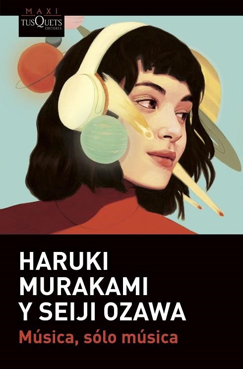 MÚSICA, SÓLO MÚSICA | 9788411070102 | MURAKAMI, HARUKI/OZAWA, SEIJI