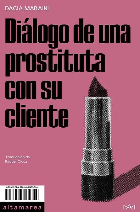 DIÁLOGO DE UNA PROSTITUTA CON SU CLIENTE | 9788418481314 | MARAINI, DACIA