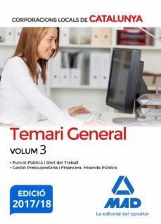 CORPORACIONS LOCALS DE CATALUNYA. TEMARI GENERAL VOLUM 3 | 9788414211731 | EDITORES, 7/JAULAR BARRIENTOS, DIONISIO/GONZÁLEZ RABANAL, JOSÉ MANUEL/MARTÍNEZ DEL FRESNO, JOAQUÍN/R