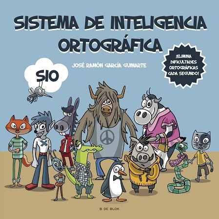 SISTEMA DE INTELIGENCIA ORTOGRÁFICA: SIO | 9788418688584 | GARCÍA GUINARTE, JOSÉ RAMÓN