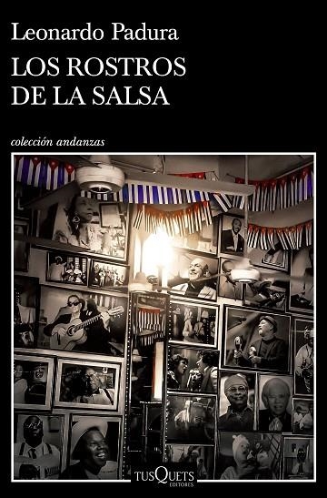 LOS ROSTROS DE LA SALSA | 9788411070157 | PADURA, LEONARDO