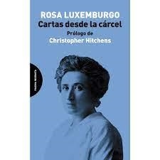 CARTAS DESDE LA CÁRCEL | 9788412240498 | LUXEMBURGO, ROSA