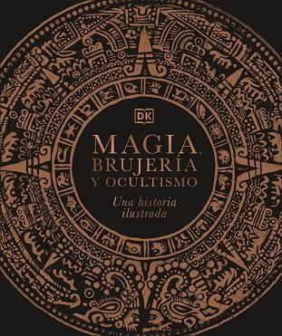 MAGIA, BRUJERÍA Y OCULTISMO | 9780241537886 | DK,