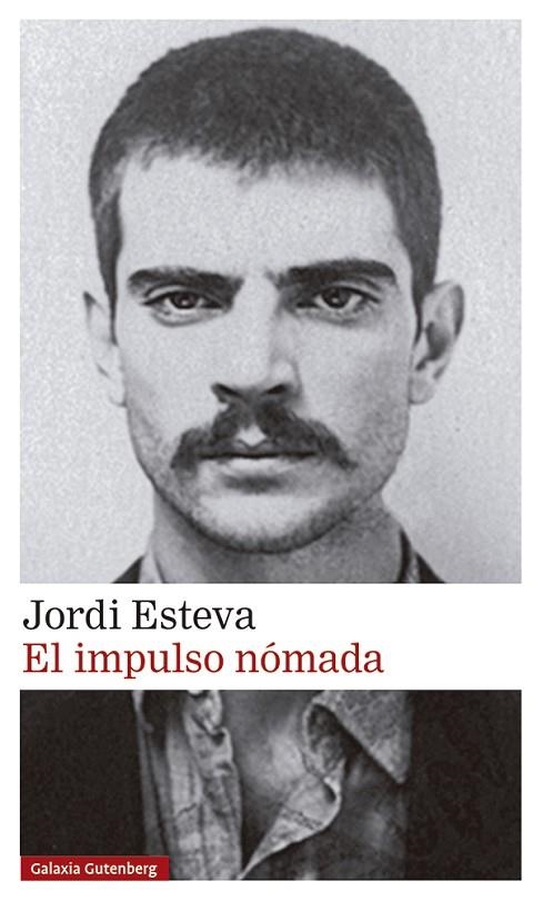 EL IMPULSO NÓMADA | 9788418807480 | ESTEVA, JORDI