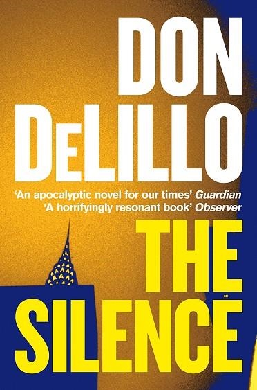 THE SILENCE | 9781529057102 | DELILLO, DON