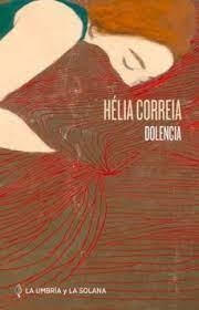 DOLENCIA | 9788412351255 | CORREIA, HÉLIA