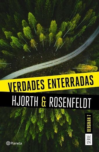 VERDADES ENTERRADAS (SERIE BERGMAN 7) | 9788408249474 | HJORTH, MICHAEL/ROSENFELDT, HANS