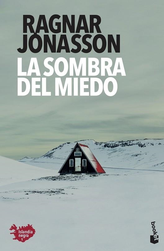 LA SOMBRA DEL MIEDO | 9788432237256  | JÓNASSON, RAGNAR