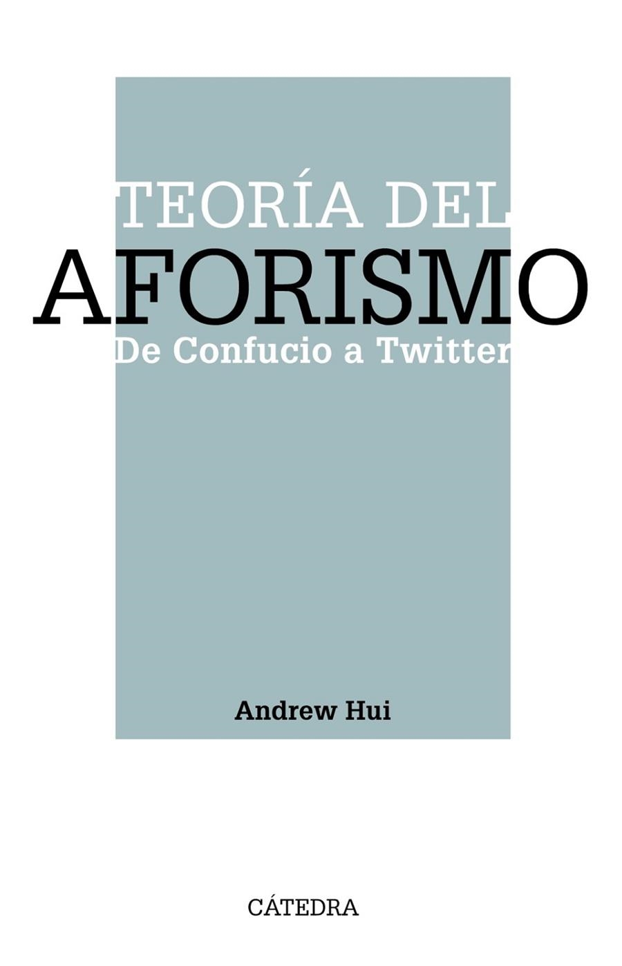 TEORÍA DEL AFORISMO | 9788437643380 | HUI, ANDREW