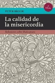 LA CALIDAD DE LA MISERICORDIA | 9788412081169 | BROOK, PETER