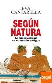 SEGÚN NATURA | 9788446050780 | CANTARELLA, EVA