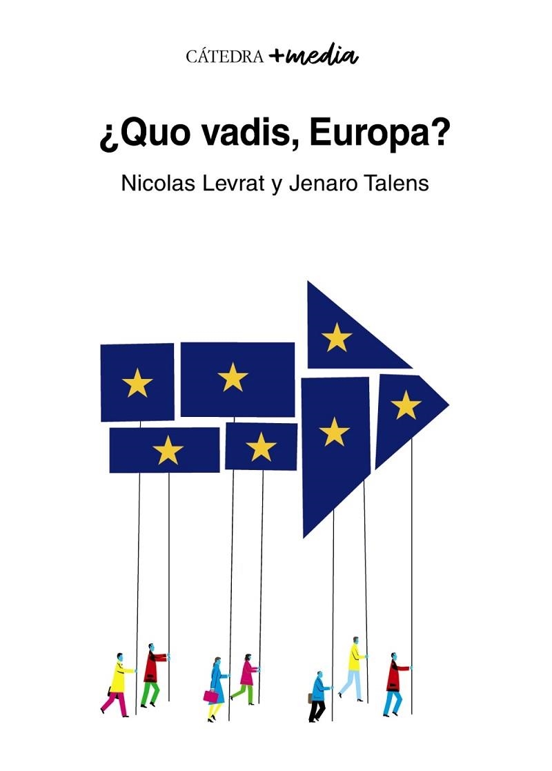 QUO VADIS, EUROPA? | 9788437643281 | LEVRAT, NICOLAS/TALENS, JENARO