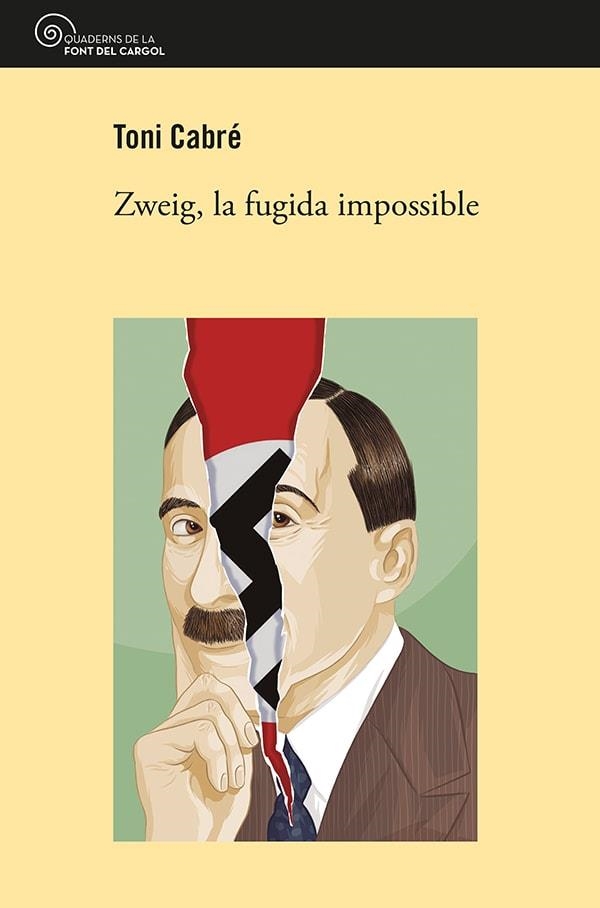 ZWEIG, LA FUGIDA IMPOSSIBLE | 9788413560830 | CABRÉ MASJUAN, TONI