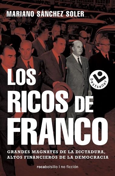 LOS RICOS DE FRANCO | 9788417821609 | SÁNCHEZ SOLER, MARIANO