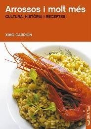 ARROCES Y MUCHO MAS -8 | 9788412226584 | CARRION XIMO