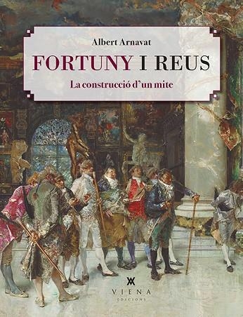 FORTUNY I REUS | 9788418908200 | ARNAVAT CARBALLIDO, ALBERT