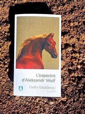 L'ESPECTRE D'ALEKSANDR WOLF | 9788412446708 | GAZDÀNOV, GAITO