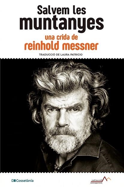 SALVEM LES MUNTANYES | 9788413560908 | MESSNER, REINHOLD