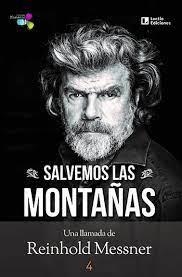 SALVEMOS LAS MONTAÑAS | 9788418735035 | MESSNER, REINHOLD