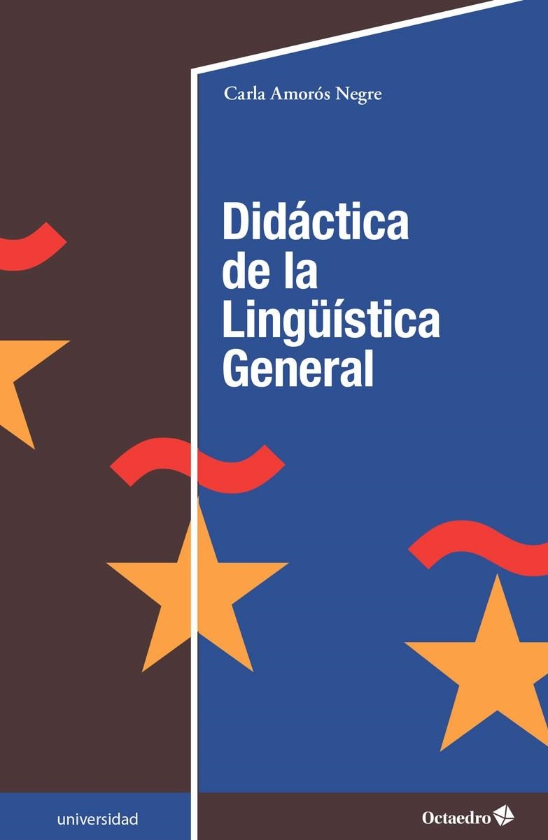 DIDÁCTICA DE LA LINGÜÍSTICA GENERAL | 9788418819568 | AMORÓS NEGRE, CARLA