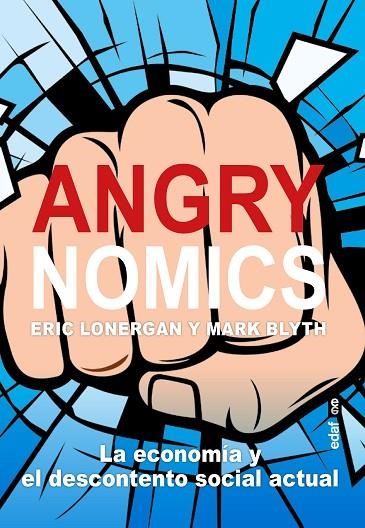 ANGRYNOMICS | 9788441441200 | LONERGAN, ERIC/BLYTH, MARK