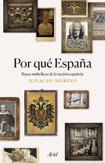 POR QUÉ ESPAÑA | 9788434433977 | MERINO BOBILLO, IGNACIO