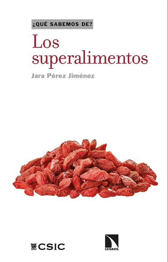 LOS SUPERALIMENTOS | 9788413523477 | PÉREZ JIMÉNEZ, JARA