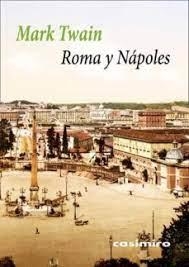 ROMA Y NÁPOLES | 9788417930417 | TWAIN, MARK