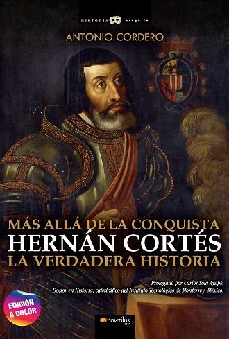 HERNÁN CORTÉS | 9788413052397 | CORDERO, ANTONIO