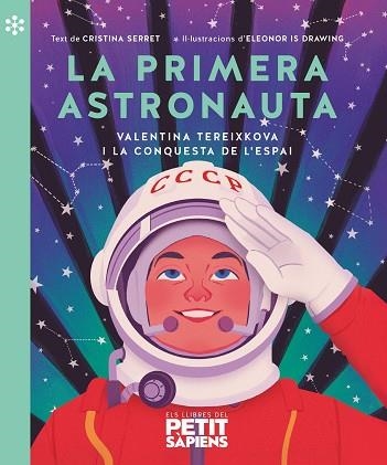 LA PRIMERA ASTRONAUTA | 9788418928161 | SERRET I ALONSO, CRISTINA