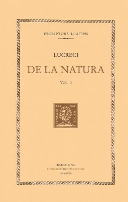 DE LA NATURA, VOL. I (LLIBRES I-III) | 9788498591576 | LUCRECI