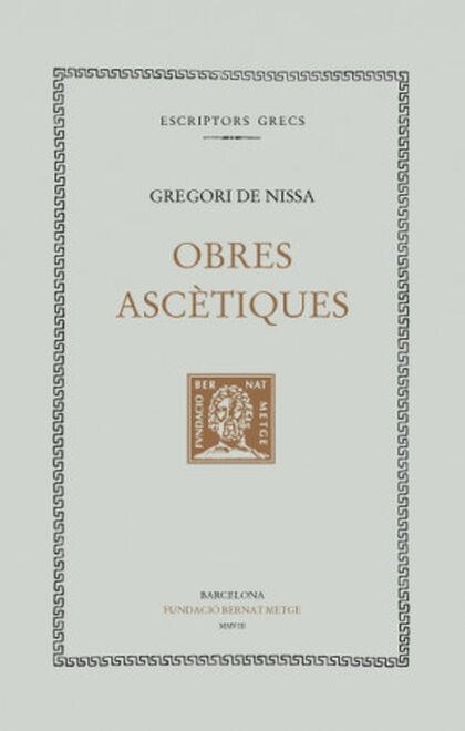 OBRES ASCÈTIQUES | 9788498591101 | GREGORI DE NISSA