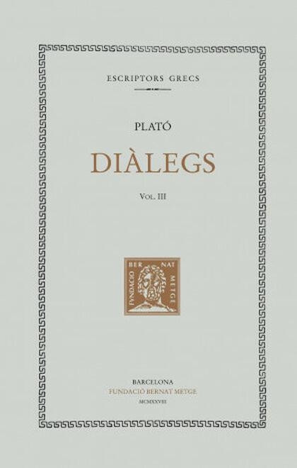 DIÀLEGS, VOL. III: IÓ. HÍPIAS MENOR. HÍPIAS MAJOR. EUTIDEM | 9788472259058 | PLATÓ