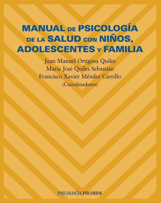 MANUAL DE PSICOLOGIA DE LA SALUD | 9788436817621 | MÚNDEZ, F. XAVIER