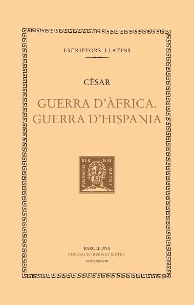 GUERRA D’ÀFRICA. GUERRA D’HISPÀNIA | 9788472254008 | CÈSAR, JULI