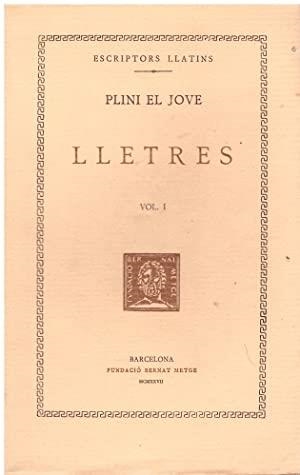 LLETRES, VOL. I: LLIBRES I-IV | 9788472259553 | PLINI EL JOVE