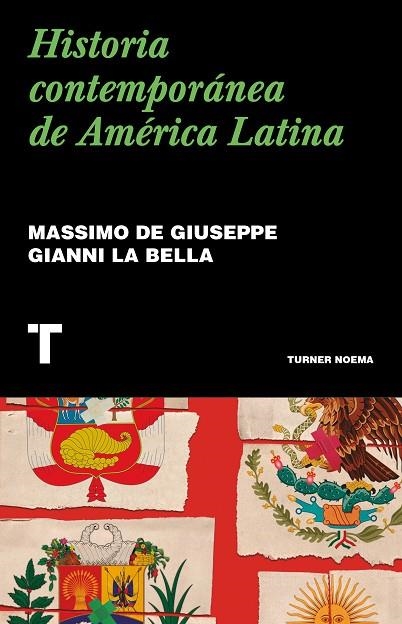 HISTORIA CONTEMPORÁNEA DE AMÉRICA LATINA | 9788418895067 | DE GIUSEPPE, MASSIMO/LA BELLA, GIANNI