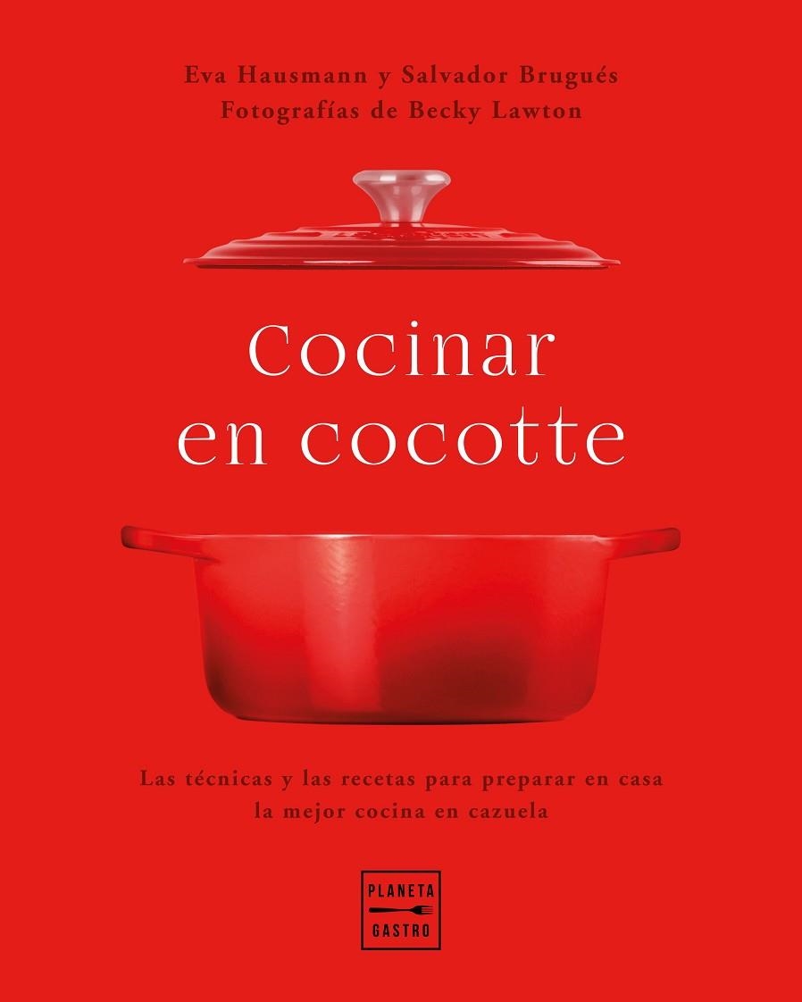 COCINAR EN COCOTTE | 9788408248484 | HAUSMANN, EVA/BRUGUÉS, SALVADOR/LAWTON, BECKY