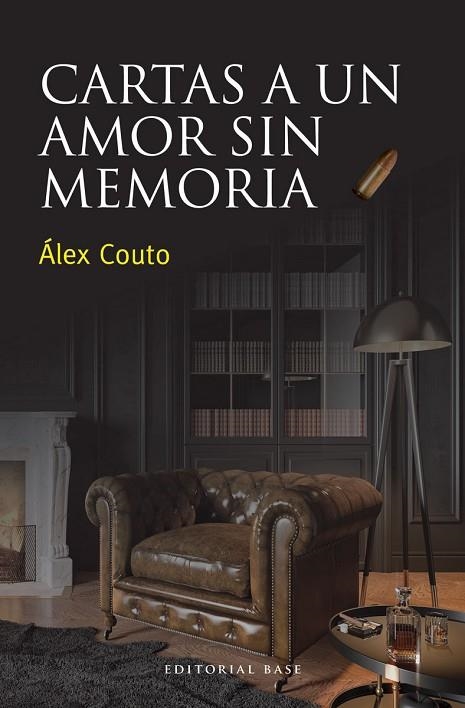 CARTAS A UN AMOR SIN MEMORIA | 9788418715310 | COUTO LAGO, ÁLEX