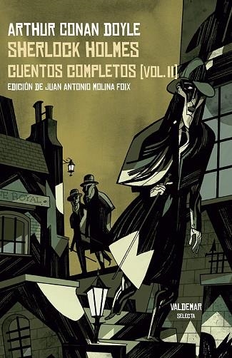 SHERLOCK HOLMES. CUENTOS COMPLETOS [VOL. II] | 9788477029250 | DOYLE, ARTHUR CONAN, SIR