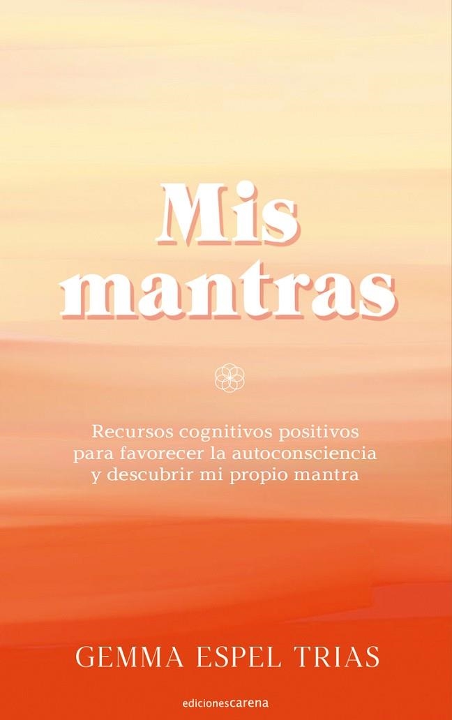 MIS MANTRAS | 9788418323812 | ESPEL TRIAS, GEMMA